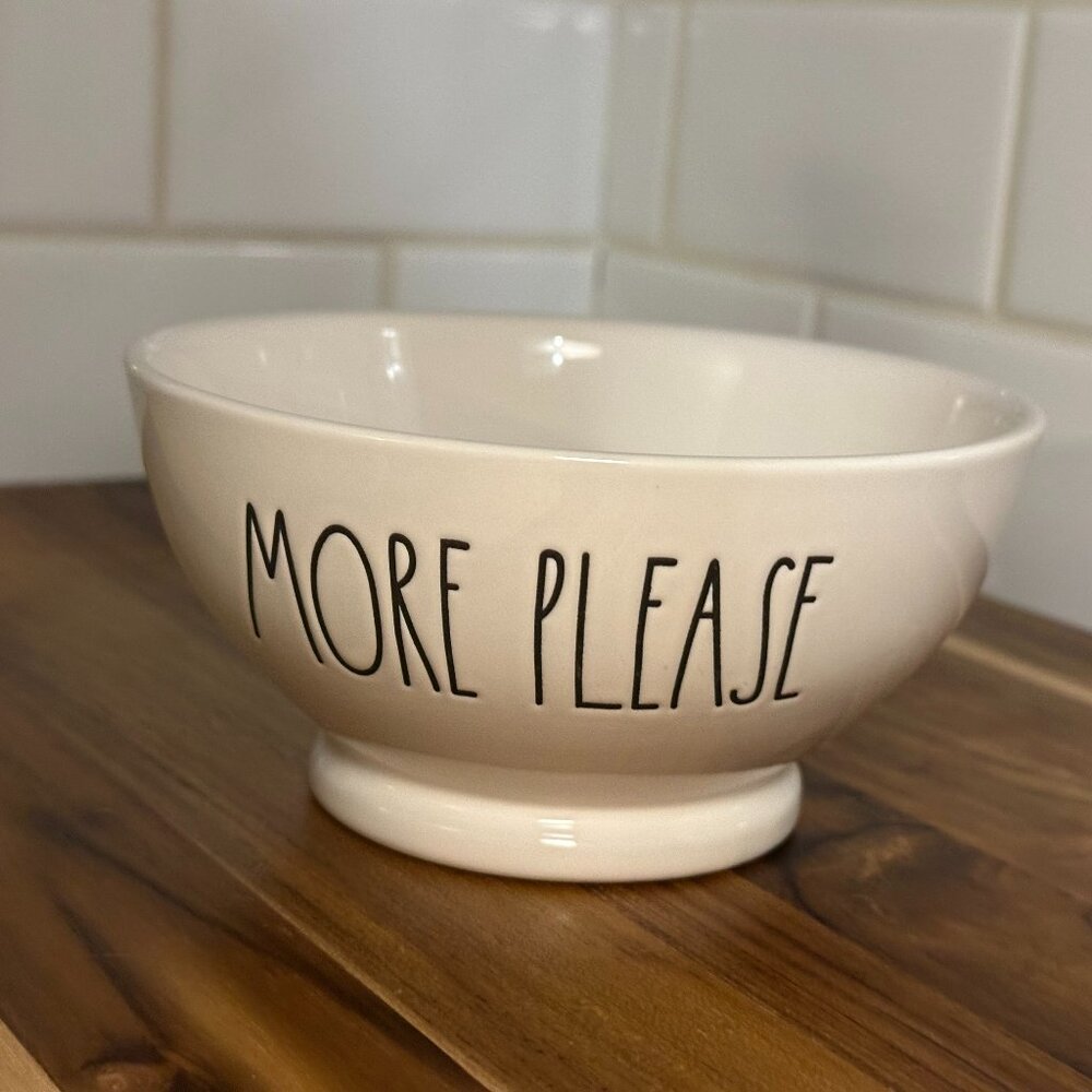 Rae Dunn 6” Ceramic Bowl – “MORE PLEASE” – Artisan Collection